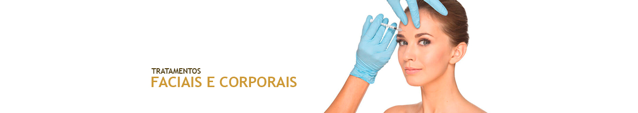 Tratamentos Faciais e Corporais Tratamentos faciais e corporais